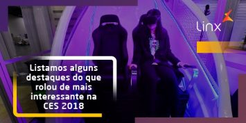 3 destaques da CES 2018