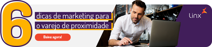 Banner CTA_6 dicas de marketing para o varejo de proximidade